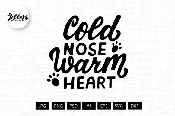 Cold Nose, Warm Heart Graphics for Blog and Website Use