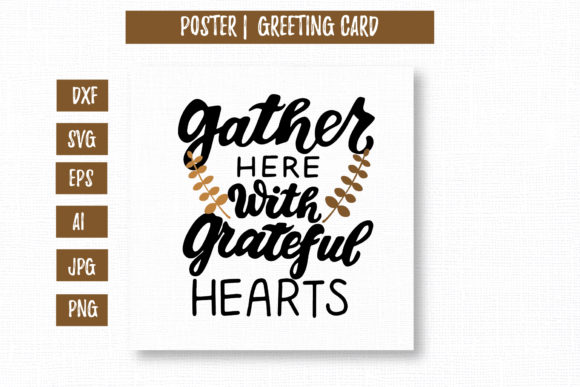 Gather Here with Grateful Hearts Poster