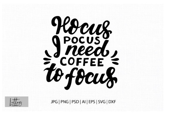 Hocus Pocus Coffee Graphic for Crafting